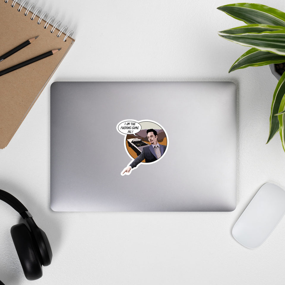 I am the fucking game, pal / Johnny Drama (Sticker)